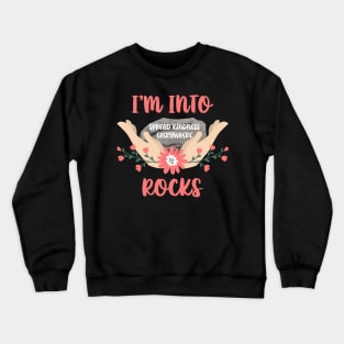 I'm Into Spread Kindness Everywhere Rocks Crewneck Sweatshirt